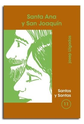 SANTA ANA Y SAN JOAQUÍN | 9788474674286 | LLIGADAS VENDRELL, JOSEP