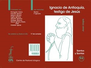 IGNACIO DE ANTIOQUÍA, TESTIGO DE JESÚS | 9788474679830 | LLOPIS SARRIÓ, JOAN