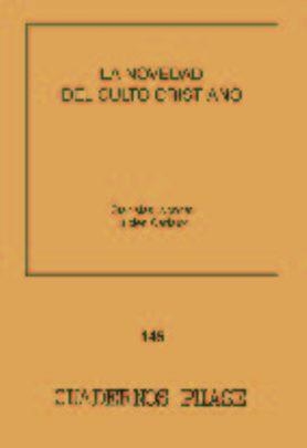 NOVEDAD DEL CULTO CRISTIANO, LA | 9788498050080 | LYONNET , S. / CERFAUX, L.