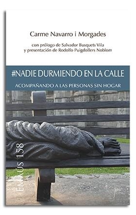#NADIE DURMIENDO EN LA CALLE | 9788491652151 | NAVARRO I MORGADES, CARME