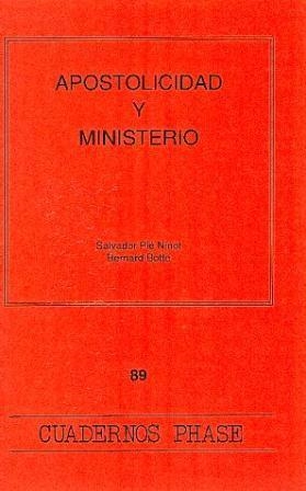 APOSTOLICIDAD Y MINISTERIO | 9788474674941 | PIE NINOT, SALVADOR / BOTTE, BERNARD