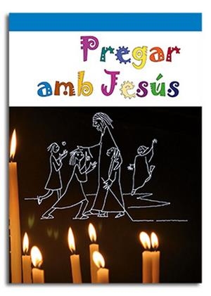 PREGAR AMB JESÚS | 9788474676853 | PUIGDOLLERS I NOBLOM, RODOLF