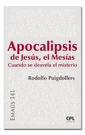 APOCALIPSIS DE JESÚS, EL MESÍAS | 9788491650010 | PUIGDOLLERS NOBLOM, RODOLF