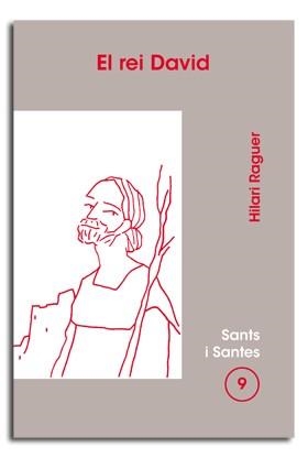 REI DAVID, EL | 9788474674156 | RAGUER SUÑER, HILARI