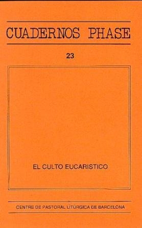 CULTO EUCARÍSTICO , EL | 9788474671902 | RAMOS, M. / TENA, P. / ALDAZÁBAL, J. / PRENOTANDOS DEL RITUAL