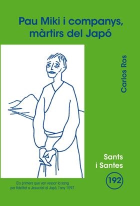 PAU MIKI I COMPANYS, MÀRTIRS DEL JAPÓ | 9788498055535 | ROS CARBALLAR, CARLOS