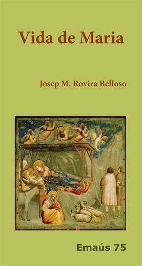 VIDA DE MARIA | 9788498052039 | ROVIRA BELLOSO, JOSEP M.