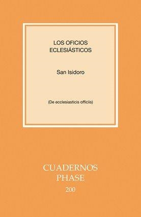 OFICIOS ECLESIÁSTICOS, LOS | 9788498054675 | SAN ISIDORO, OBISPO DE SEVILLA