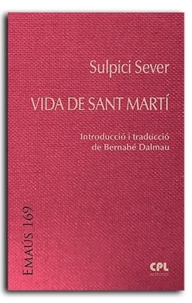 VIDA DE SAN MARTÍ | 9788491654636 | SULPICI SEVER