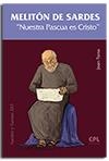 MELITÓN DE SARDES. "NUESTRA PASCUA ES CRISTO" | 9788491654674 | TORRA BITLLOCH, JOAN