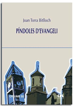 PÍNDOLES D'EVANGELI | 9788491654988 | TORRA BITLLOCH, JOAN