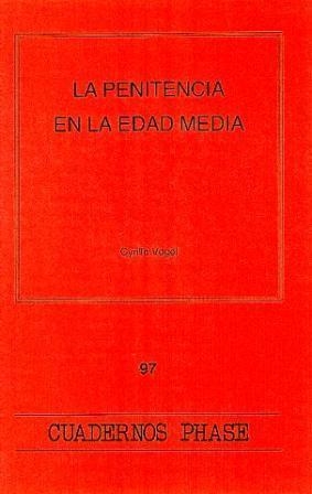 PENITENCIA EN LA EDAD MEDIA, LA | 9788474675733 | VOGEL, CYRILLE