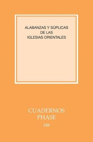 ALABANZAS Y SÚPLICAS DE LAS IGLESIAS ORIENTALES | 9788498053722 | VARIOS AUTORES