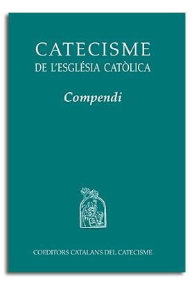 COMPENDI CATECISME DE L' ESGLÉSIA CATÒLICA | 9788498051667 | VARIOS AUTORES
