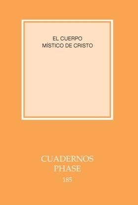 CUERPO MÍSTICO DE CRISTO, EL | 9788498053579 | VARIOS AUTORES