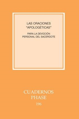 ORACIONES APOLOGÉTICAS, LAS. PARA LA DEVOCIÓN DEL SACERDOTE | 9788498054255 | VARIOS AUTORES