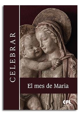 MES DE MARIA, EL | 9788474672831 | VARIOS AUTORES