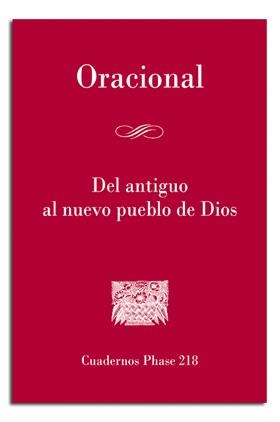 ORACIONAL. DEL ANTIGUO AL NUEVO PUEBLO DE DIOS | 9788498056969 | VARIOS AUTORES