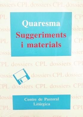 QUARESMA. SUGGERIMENTS I MATERIALS | 9788474678680 | VARIOS AUTORES