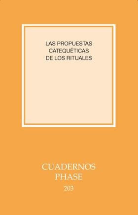 PROPUESTAS CATEQUÉTICAS DE LOS RITUALES, LAS | 9788498055009 | VARIOS AUTORES