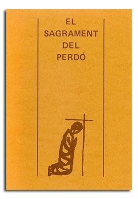 SAGRAMENT DEL PERDÓ, EL | 9788474670417 | VARIOS AUTORES