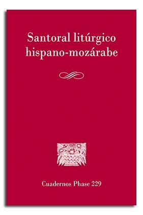SANTORAL LITÚRGICO HISPANO-MOZÁRABE | 9788498058789 | VARIOS AUTORES