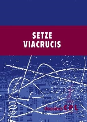 SETZE VIACRUCIS | 9788491650041 | VARIOS AUTORES