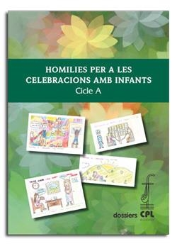 HOMILIES PER A LES CELEBRACIONS AMB INFANTS. CICLE A | 9788498056563 | VARIOS AUTORES