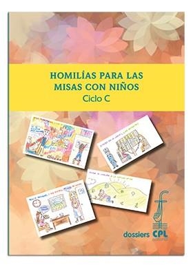 HOMILÍAS PARA LAS MISAS CON NIÑOS. CICLO C | 9788498058505 | VARIOS AUTORES