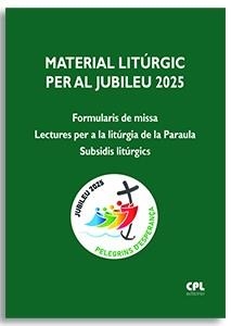 MATERIAL LITÚRGIC PER AL JUBILEU 2025 | 9788491656654