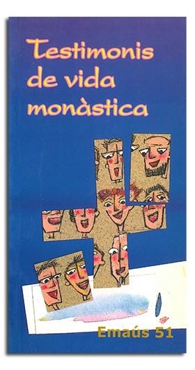TESTIMONIS DE VIDA MONÀSTICA | 9788474678314 | VARIOS AUTORES