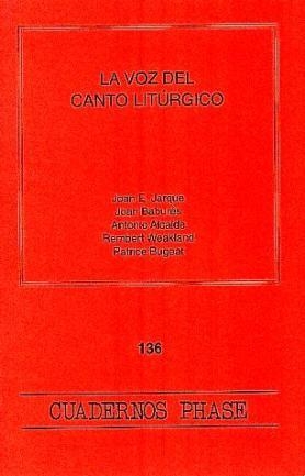 VOZ DEL CANTO LITÚRGICO, LA | 9788474679304 | VARIOS AUTORES