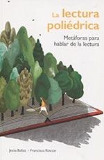 LECTURA POLIEDRICA, LA | 9788494443800 | BALLAZ, JESÚS