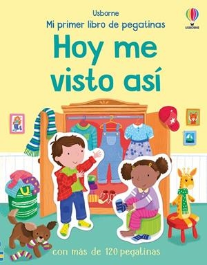 MI PRIMER LIBRO DE PEGATINAS. HOY ME VISTO ASÍ | 9781836068358 | GREENWELL, JESSICA