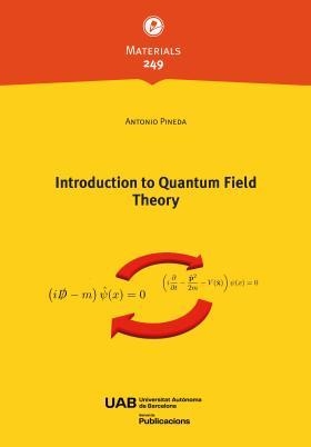 INTRODUCTION TO QUANTUM FIELD THEORY | 9791388031083 | PINEDA, ANTONIO