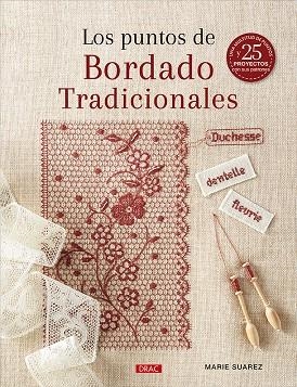 PUNTOS DE BORDADO TRADICIONALES, LOS | 9788498748093 | SUAREZ, MARIE