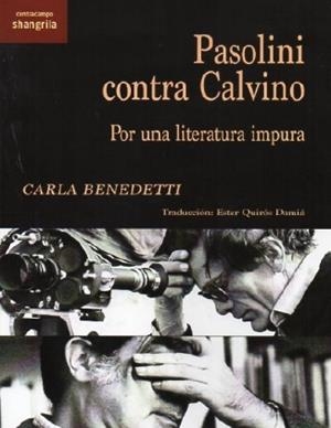 PASOLINI CONTRA CALVINO | 9791399033168 | BENEDETTI, CARLA
