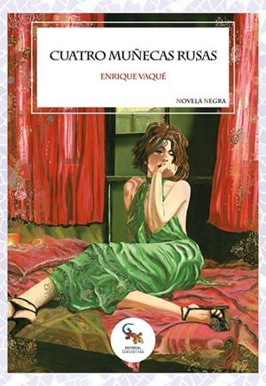 CUATRO MUÑECAS RUSAS | 9788410046887 | VAQUÉ, ENRIQUE