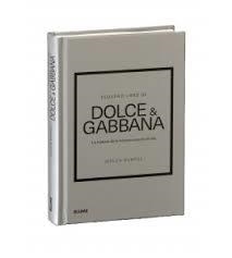 PEQUEÑO LIBRO DE DOLCE & GABBANA | 9788410469440 | BUMPUS, JESSICA
