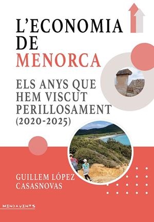 ECONOMIA DE MENORCA, L' | 9788419956811 | LÓPEZ CASASNOVAS, GUILLEM