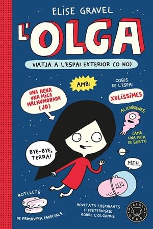 OLGA 02, L' : VIATJA A L'ESPAI EXTERIOR (O NO) | 9791387748951 | GRAVEL, ELISE