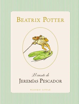 CUENTO DE JEREMÍAS PESCADOR, EL | 9791387748487 | POTTER, BEATRIX