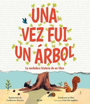 VEZ FUI UN ÁRBOL, UNA | 9788491428763 | MCLAUGHLIN, EOIN