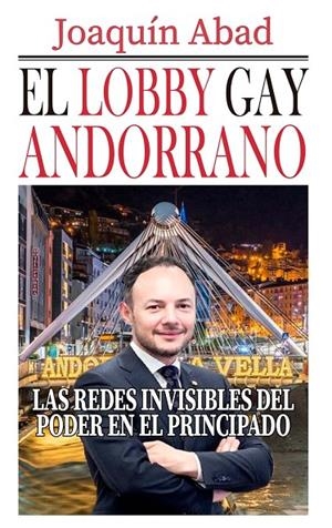 LOBBY GAY ANDORRANO, EL | 9798278459316 | ABAD, JOAQUIN