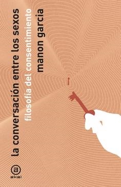 CONVERSACIÓN DE LOS SEXOS, LA | 9788446057734 | GARCÍA, MANON