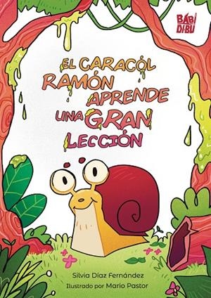 CARACOL RAMÓN APRENDE UNA GRAN LECCIÓN, EL | 9791388050398 | DIAZ FERNANDEZ, SILVIA
