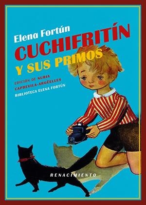 CUCHIFRITÍN Y SUS PRIMOS | 9791387939571 | FORTUN, ELENA