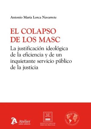 COLAPSO DE LOS MASC, EL | 9791388096532 | LORCA NAVARRETE, ANTONIO MARÍA