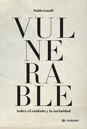 VULNERABLE | 9788415436904 | GASULL GONZALEZ, PABLO