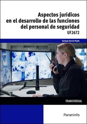 ASPECTOS JURIDICOS EN EL DESARROLLO DE LAS FUNCIONES DEL PERSONAL DE S | 9788428371728 | GARCIA PRADO, ENRIQUE
